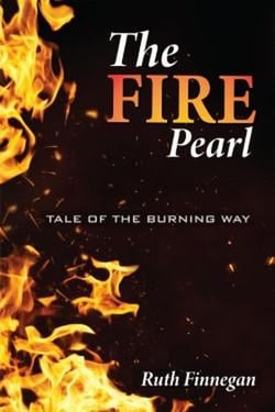 THE FIRE PEARL Tale of the  burning way - Kate-Pearl Stories, #5