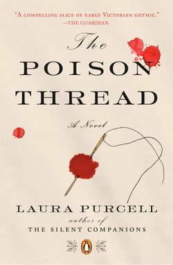 The Poison Thread - A Novel