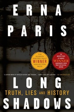 Long Shadows - Truth, Lies and History