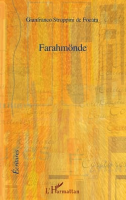 Farahmönde - Roman