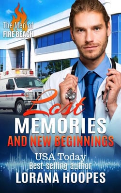 Lost Memories and New Beginnings - The Men of Fire Beach, #2