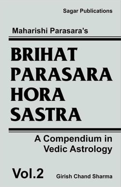 Brihat Parasara Hora Sastra - Brihat Parasara Hora Shastra, #2