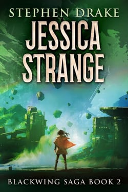 Jessica Strange - Blackwing Saga, #2