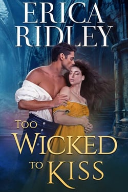 Too Wicked to Kiss - Gothic Love Stories, #1