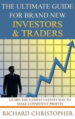 The Ultimate Guide for Brand New Investors &amp; Traders - Beginner Investor and Trader series