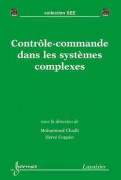 Contrôle-commande dans les systèmes complexes - Environnement temps réel sous architectures distribuées