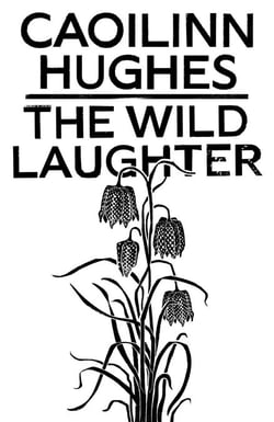 The Wild Laughter - Winner of the 2021 Encore Award