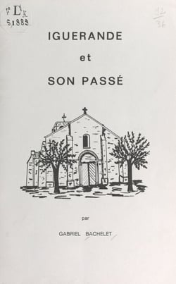 Iguerande et son passé