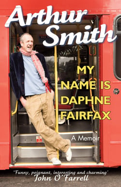 My Name is Daphne Fairfax - A Memoir
