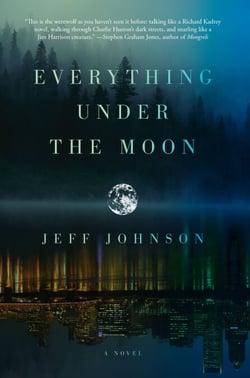 Everything Under the Moon - A Novel