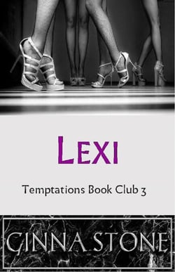 Lexi - Temptations Book Club, #3