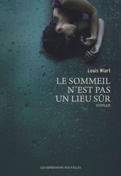 Le Sommeil n'est pas un lieu sûr