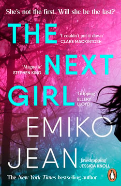 The Next Girl - The gripping new psychological thriller with a shocking twist, the perfect holiday read