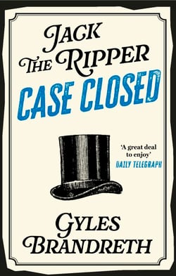 Jack the Ripper: Case Closed