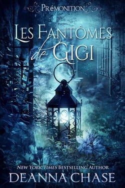 Les Fantômes de Gigi - Prémonition, #4