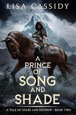 A Prince of Song and Shade - A Tale of Stars and Shadow, #2