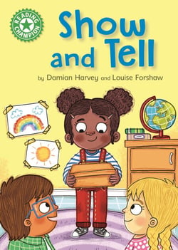 Show and Tell - Independent Reading Green 5