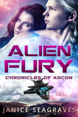 Alien Fury Chronicles of Arcon Book 8 - Chronicles of Arcon, #8