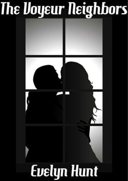The Voyeur Neighbors