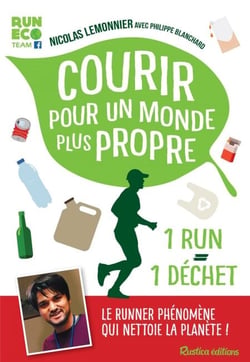 Courir pour un monde plus propre - Le runner phénomène qui nettoie la planète !