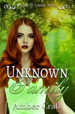 Unknown Family - Gods of Carina, #2