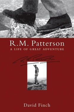 R.M. Patterson - A Life of Great Adventure