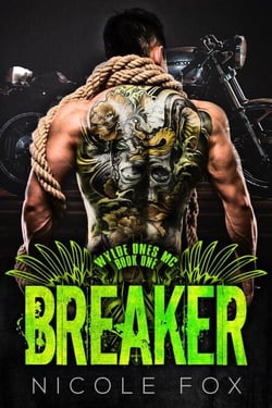 Breaker - Wylde Ones MC, #1