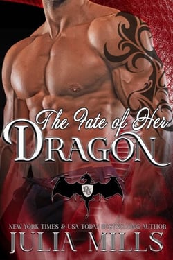 The Fate of Her Dragon - Dragon Guard Series, #10