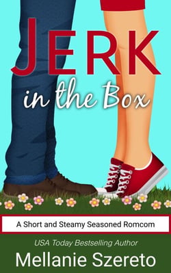 Jerk in the Box - The Jerk, #1