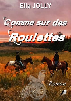 Comme sur des Roulettes - Roman Jeunesse
