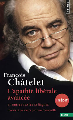 Apathie libérale avancée (inédit). et autres textes critiques (1961-1985) (L') - et autres textes critiques (1961-1985)