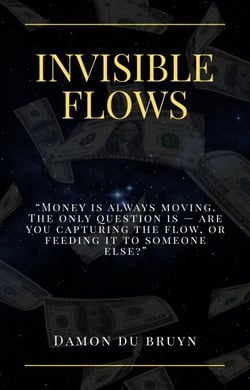Invisible Flows