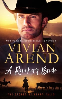 A Rancher's Bride - The Stones of Heart Falls, #3