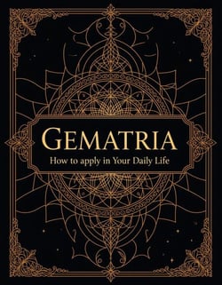 Gematria - How to apply in your daily life