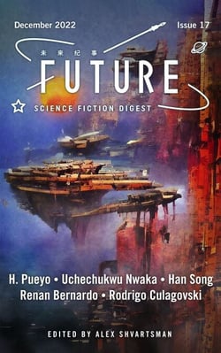 Future Science Fiction Digest, Issue 17 - Future Science Fiction Digest, #17