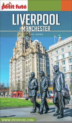 Guide Liverpool / Manchester 2020/2021 Petit Futé