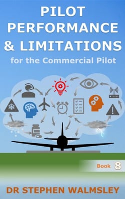 Pilot Performance  &amp; Limitations for the Commercial Pilot - Aviation Books Series, #8