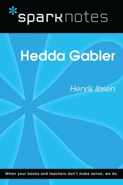 Hedda Gabler (SparkNotes Literature Guide)