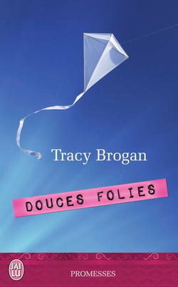 Douces folies