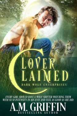 Lover Claimed: A Fated Mates Shifter Romance - Dark Wolf Enterprises, #2