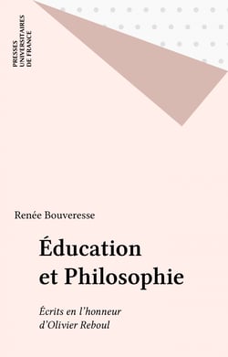 Éducation et Philosophie - Écrits en l'honneur d'Olivier Reboul