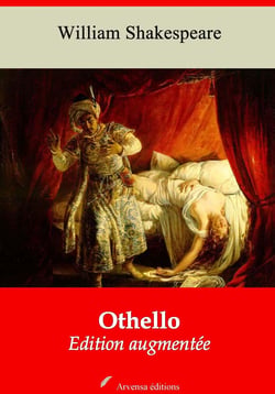 Othello – suivi d'annexes - Nouvelle édition 2019