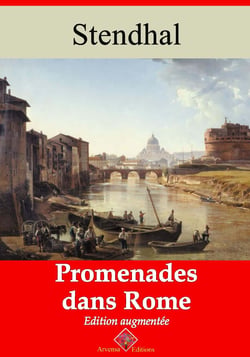 Promenades dans Rome – suivi d'annexes - Nouvelle édition 2019