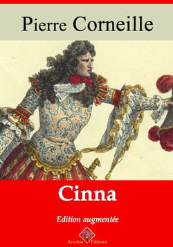 Cinna – suivi d'annexes - Nouvelle édition 2019