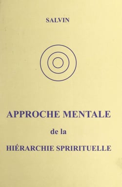 Approche mentale de la hiérarchie spirituelle