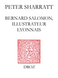 Bernard Salomon, illustrateur lyonnais