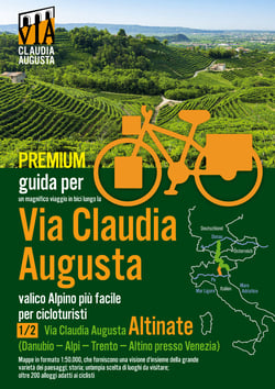 Percorso ciclabile Via Claudia Augusta 1/2 "Altinate" PREMIUM - Guida per un magnifico viaggo in bici (tranne le pagine di testo tutte le pagine a colori)