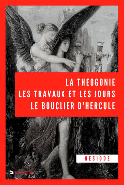 La Théogonie, les travaux et les jours, le bouclier d’Hercule - Premium Ebook
