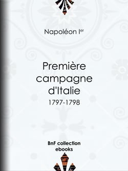Première Campagne d'Italie - 1797-1798