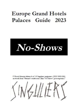 Europe Grand Hotels - Palaces Guide 2023